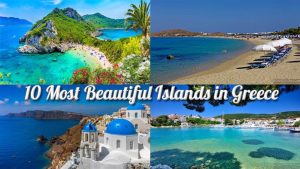10 Most Beautiful Islands in Greece - porzoton.com